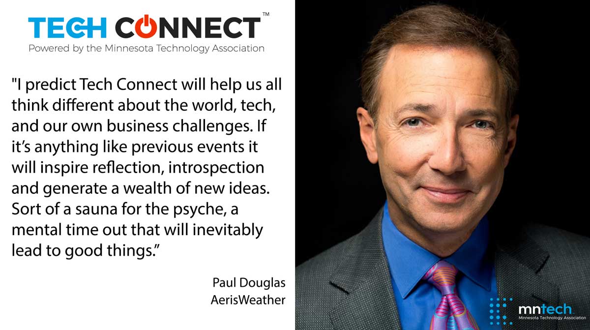 Paul Douglas Tech Connect quote